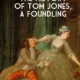 The History of Tom Jones, A Foundling PDF